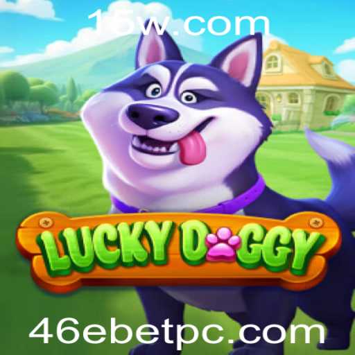 Explore as Aventuras de LuckyDoggy no Excitante Mundo de 46ebet